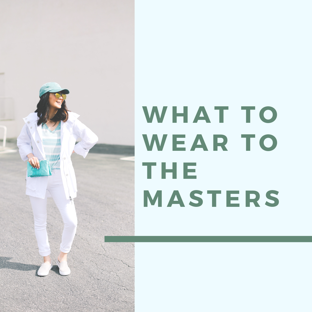 What Wear to The Masters