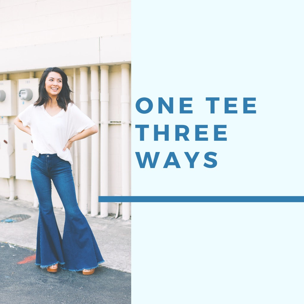 One Tee Three Ways