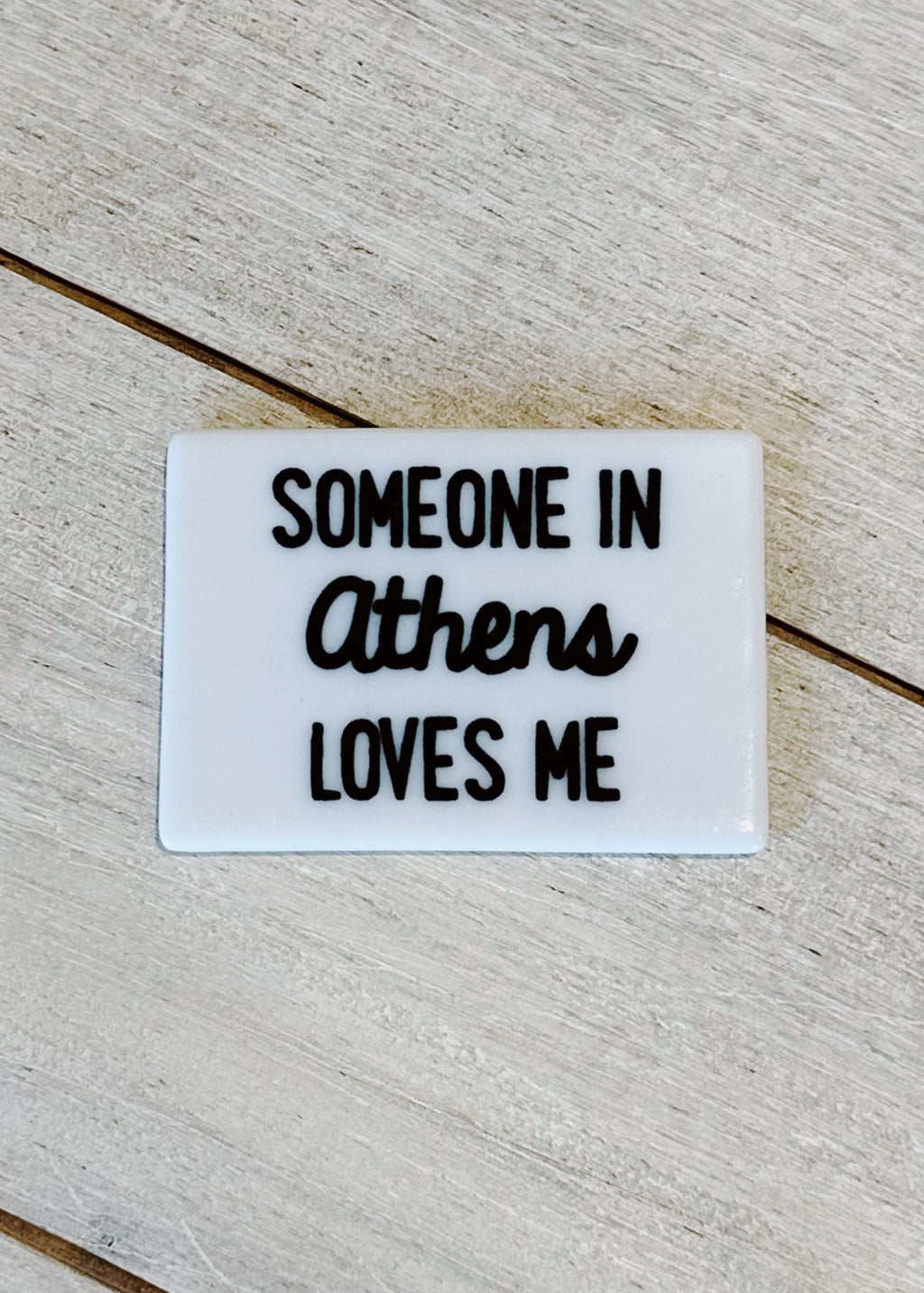 Someone Loves Me Magnet