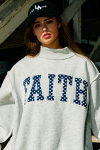 Faith Mock Neck Sweatshirt