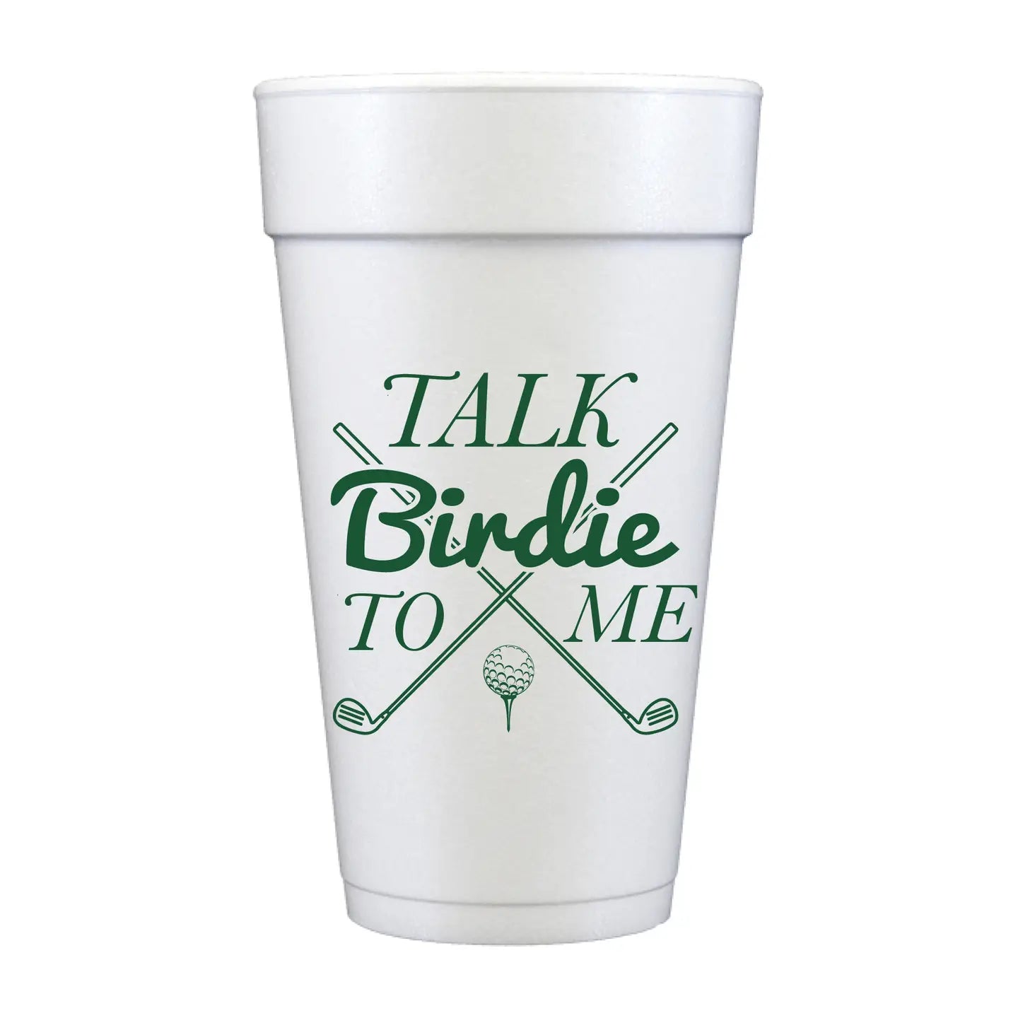 Talk Birdie To Me Masters Golf Clubs Foam Cups- Masters | Set of 10