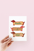 Franks A Lot Hot Dog Dachshund Weenie Dog Greeting Card
