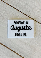 Someone Loves Me Magnet