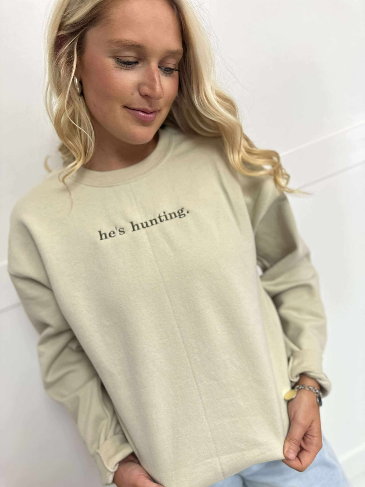 Sophie He’s Hunting Sweatshirt