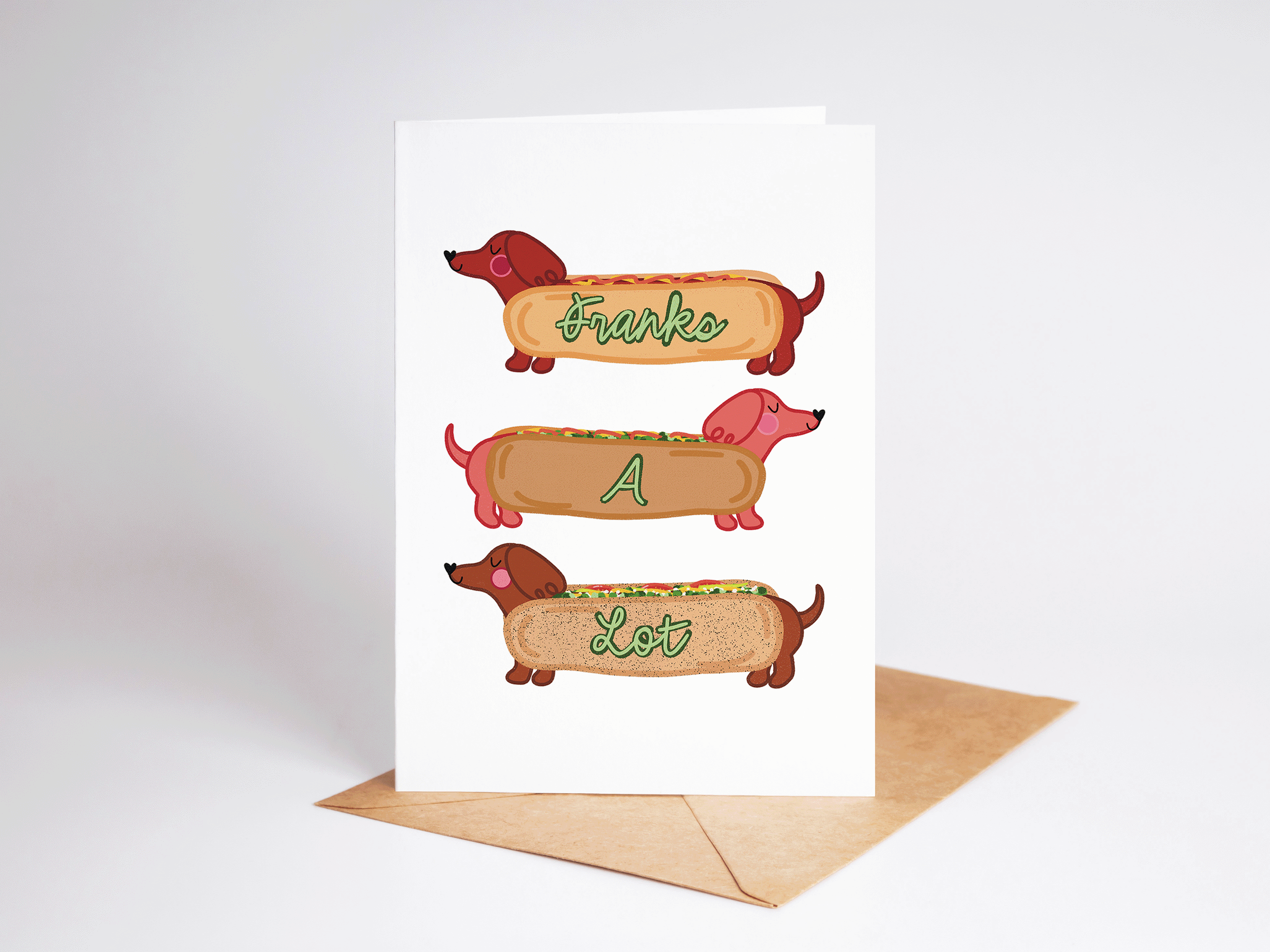 Franks A Lot Hot Dog Dachshund Weenie Dog Greeting Card