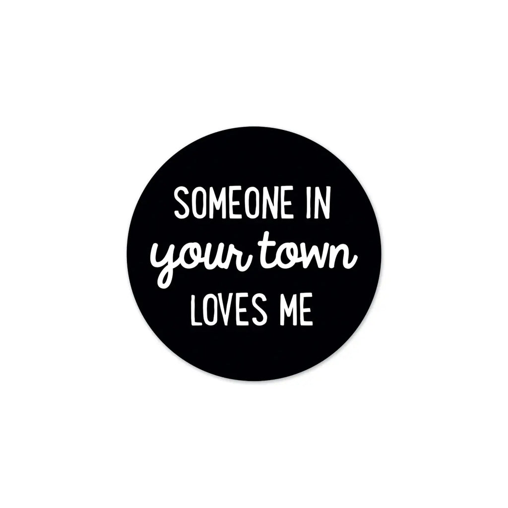 Personalized City Sticker - Someone Loves Me