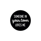 Personalized City Sticker - Someone Loves Me