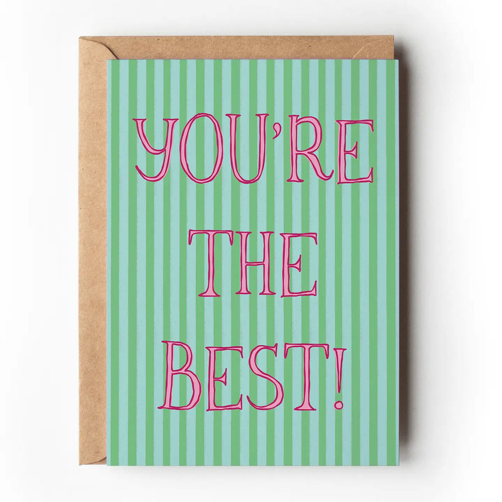 You're The Best! Appreciation Thank You Greeting Card