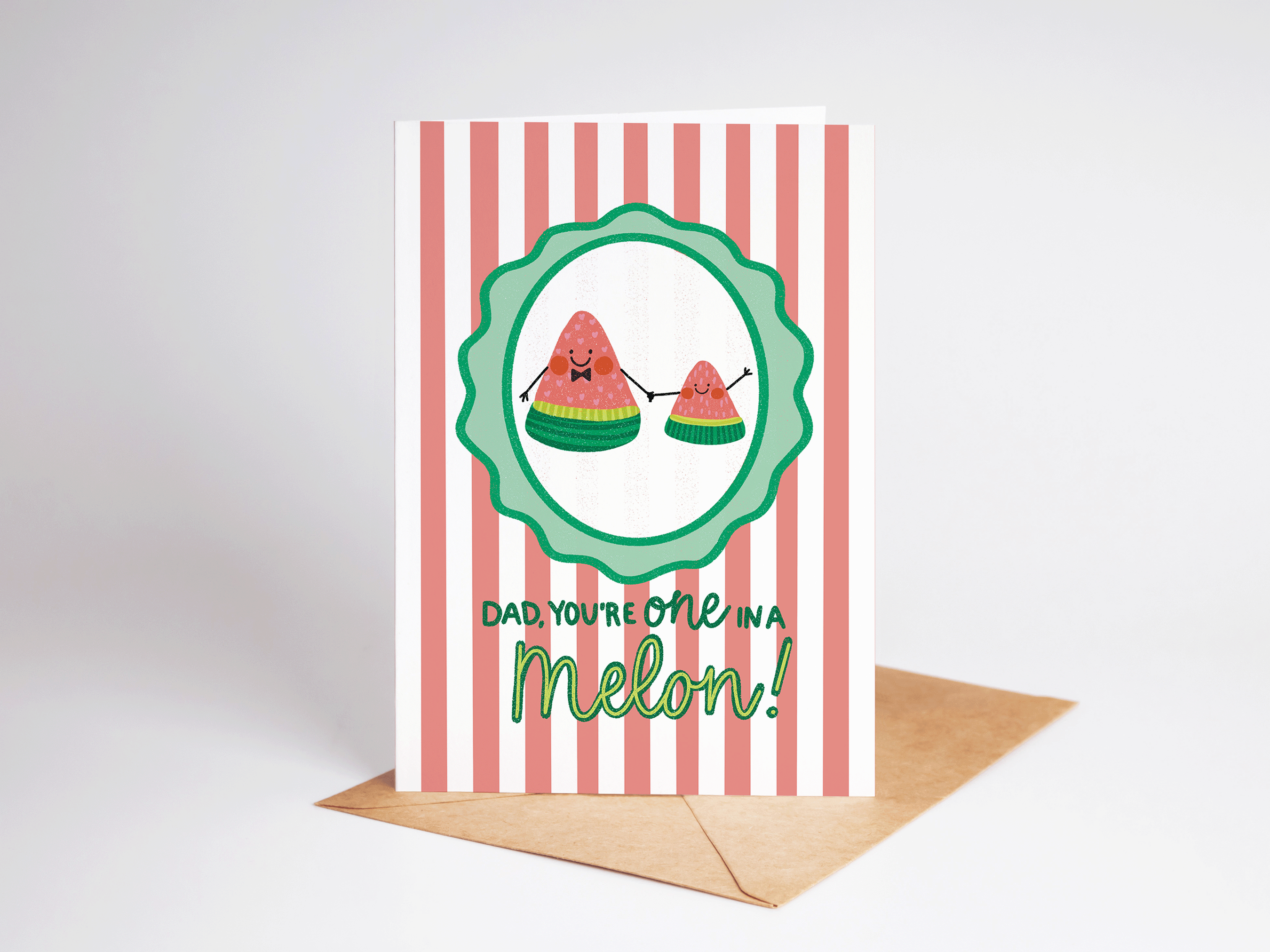 Dad, You're One in a Melon! Father's Day Punny Greeting Card